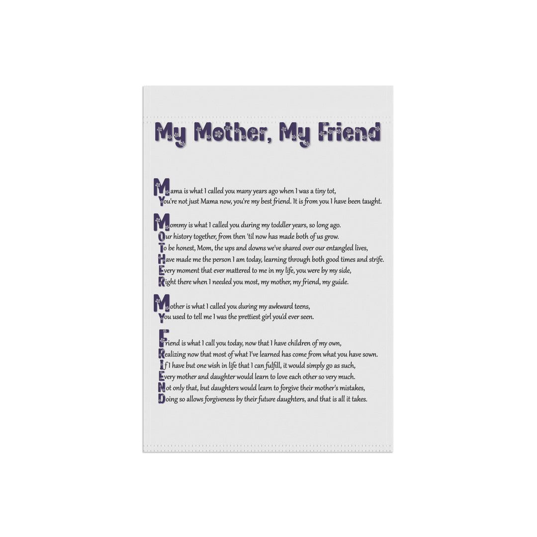 My Mother, My Friend Acrostic Poem outdoor/Garden Banner - Flower Font