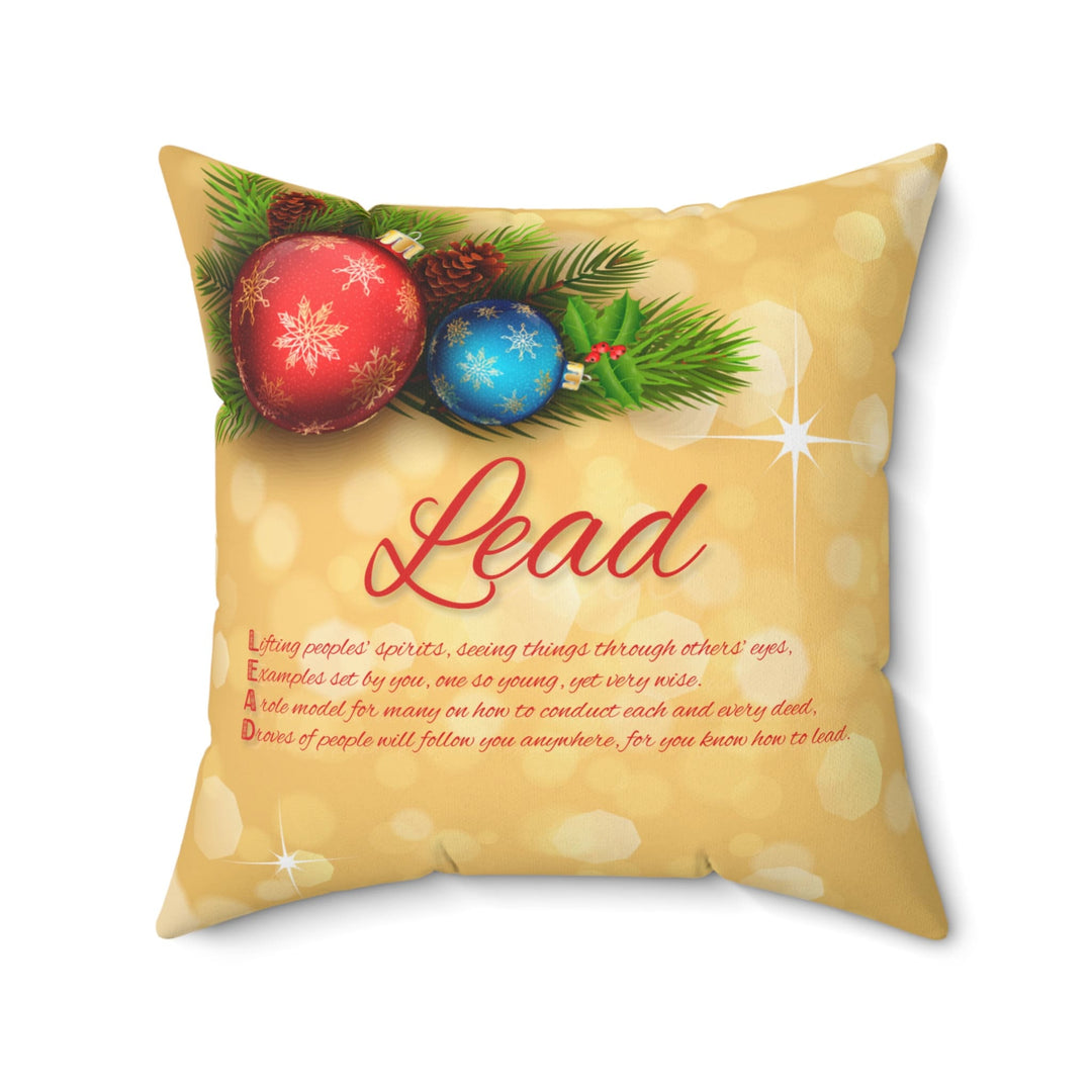 Pillow, "Learn, Lead, Believe" Collection Holiday Pillow with Acrostic Poem Spelling out "Lead". Christmas Decor or Gift.