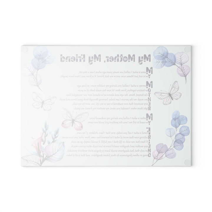 It's Just a Phrase Glass Cutting Board - "My Mother, My Friend"