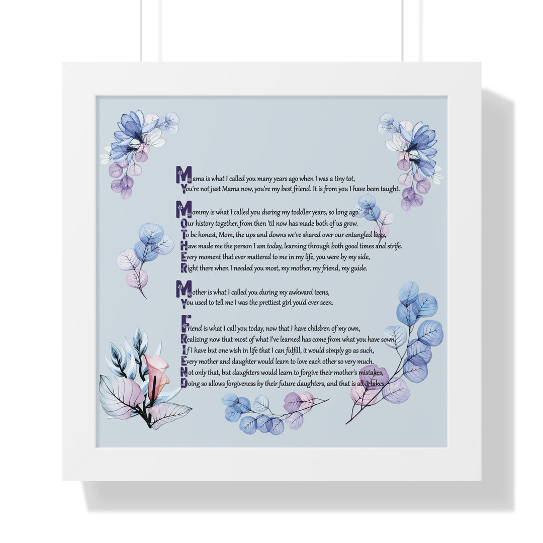 "My Mother, My Friend" Framed Acrostic Poem Print - Translucent Flower