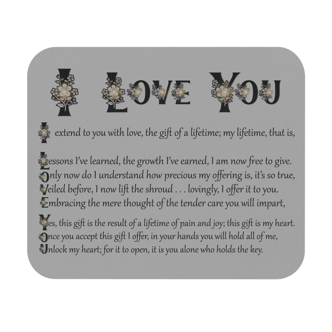 It's Just a Phrase Acrostic Poem Mouse Pad - "I Love You"