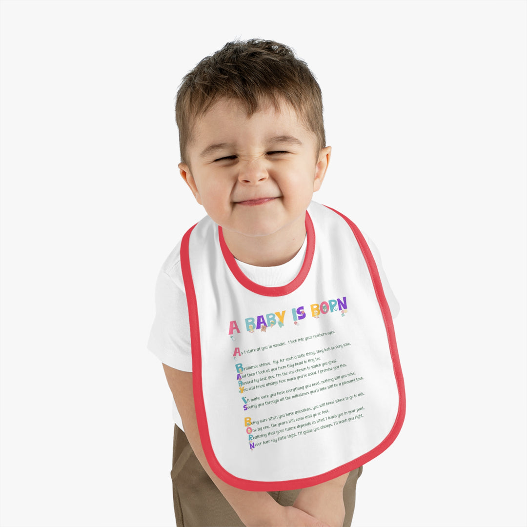 Baby Steps Acrostic Poem - Contrast Trim Jersey Bib - "A Baby is Born" Baby Items Font