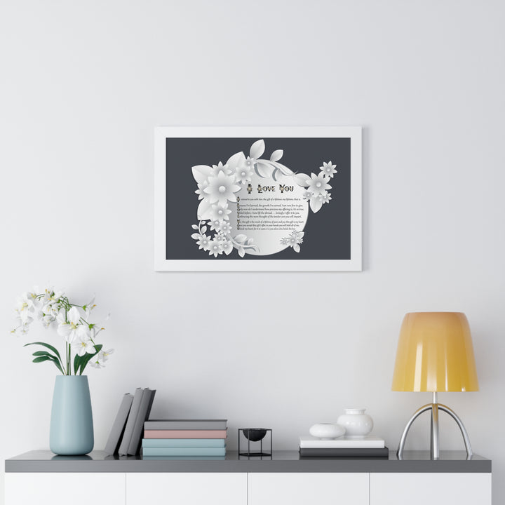 It's Just a Phrase "I Love You" Framed Acrostic Poem Print- Floral