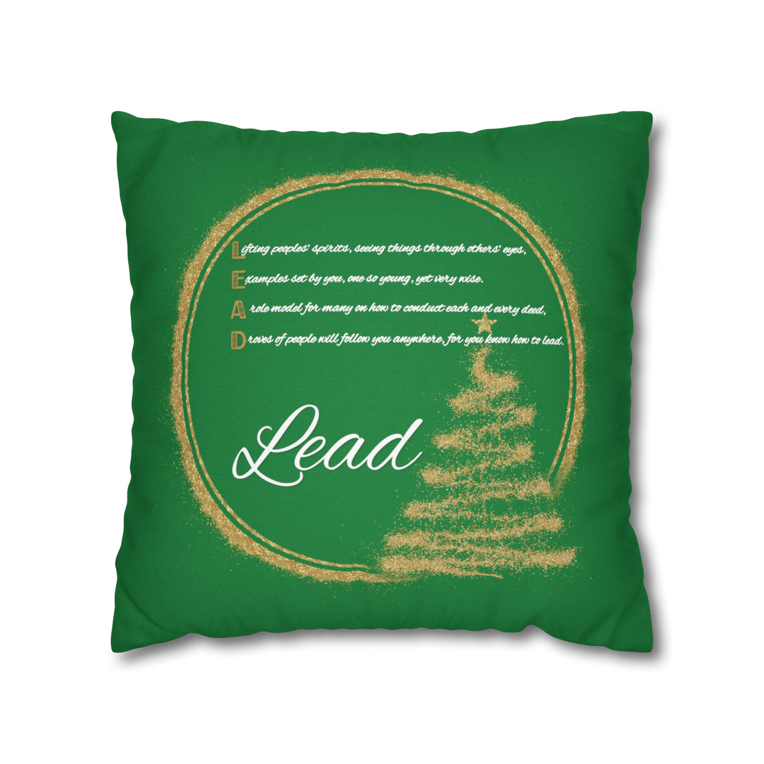 Holiday Pillow Case with Acrostic Poem  from "Learn, Lead, Believe" Collection Spelling out "Lead". Christmas Decor/Gift.