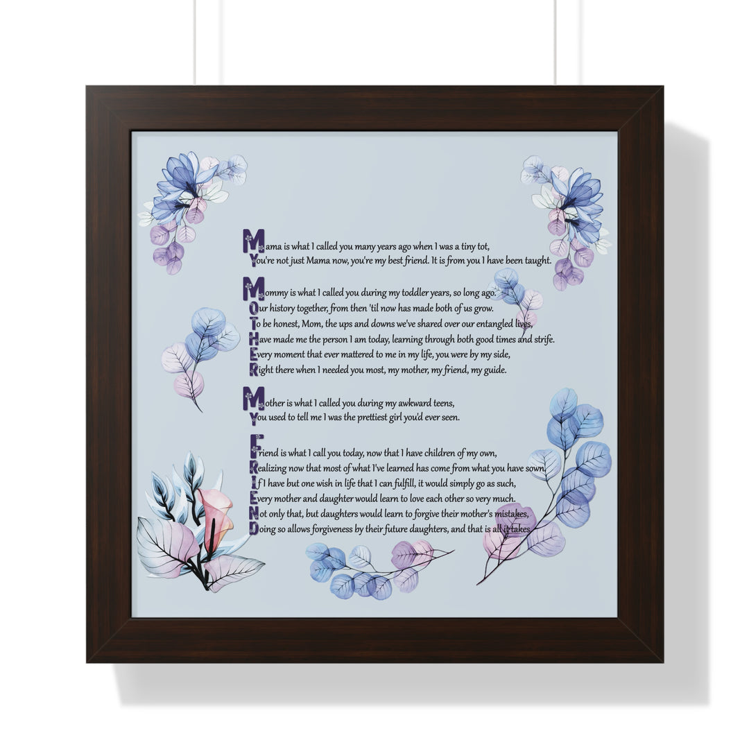 "My Mother, My Friend" Framed Acrostic Poem Print - Translucent Flower