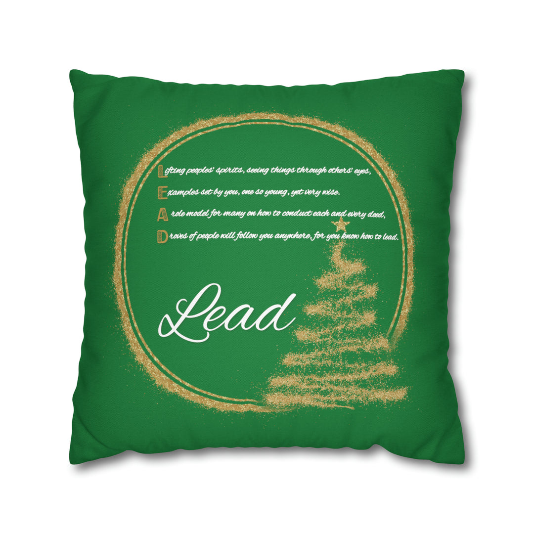 Holiday Pillow Case with Acrostic Poem  from "Learn, Lead, Believe" Collection Spelling out "Lead". Christmas Decor/Gift.