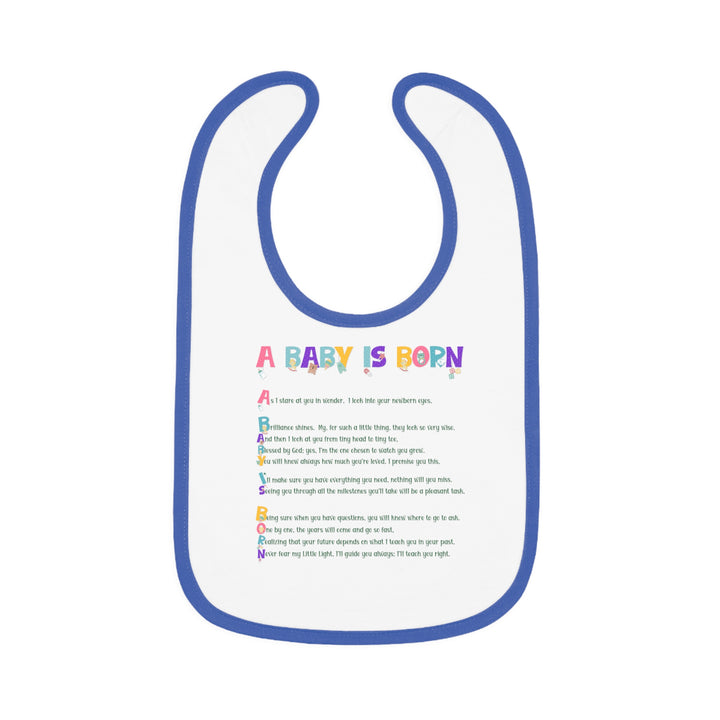 Baby Steps Acrostic Poem - Contrast Trim Jersey Bib - "A Baby is Born" Baby Items Font