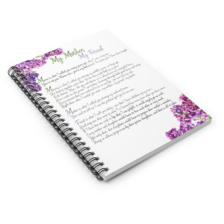 It's Just a Phrase "My Mother, My Friend" Spiral Notebook - Ruled Line
