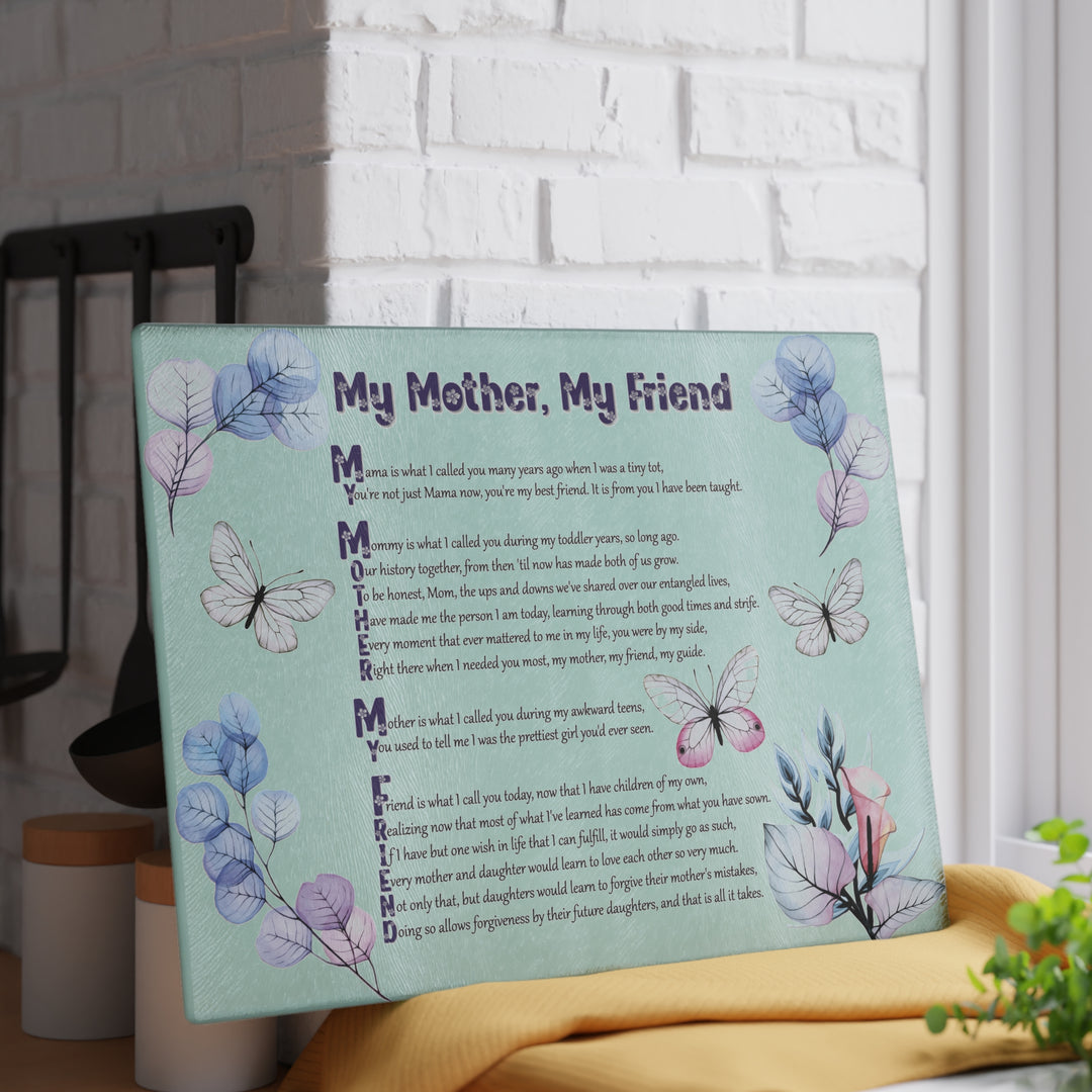 My Mother, My Friend Acrostic Poem Glass Cutting Board - Translucent Flowers