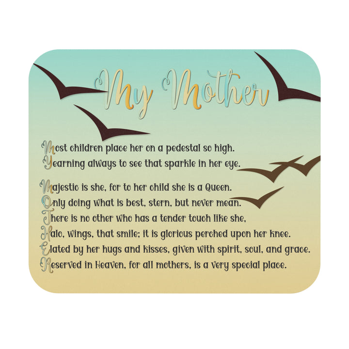 It's Just a Phrase Acrostic Poem Mouse Pad - "My Mother"