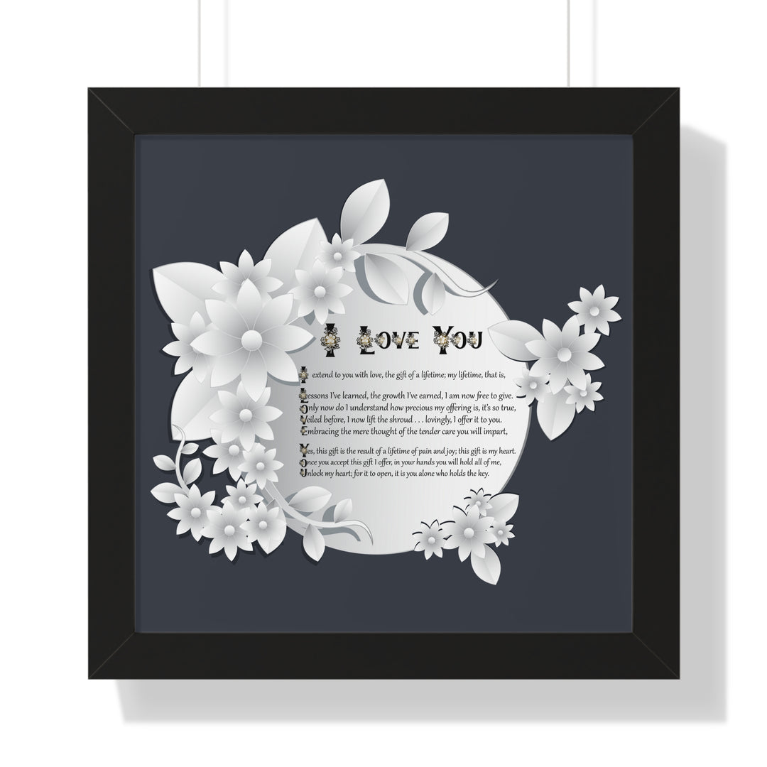 It's Just a Phrase "I Love You" Framed Acrostic Poem Print- Floral