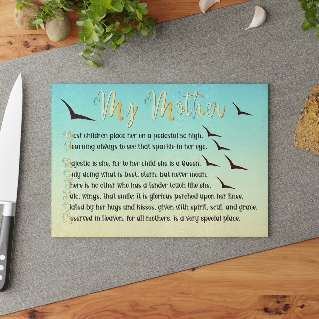 It's Just a Phrase Glass Cutting Board - "My Mother"