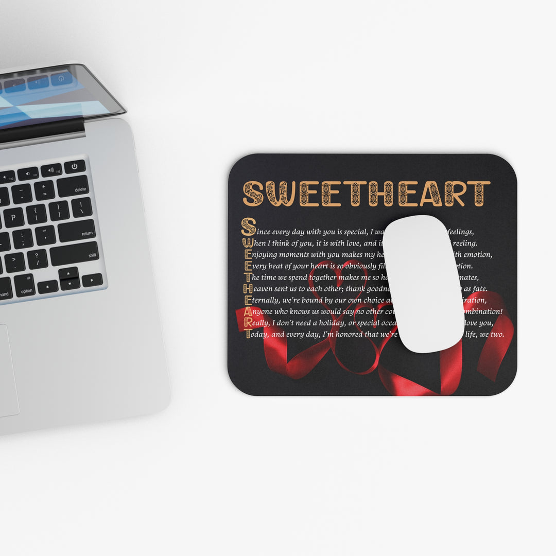 It's Just a Phrase Acrostic Poem Mouse Pad - "Sweetheart"
