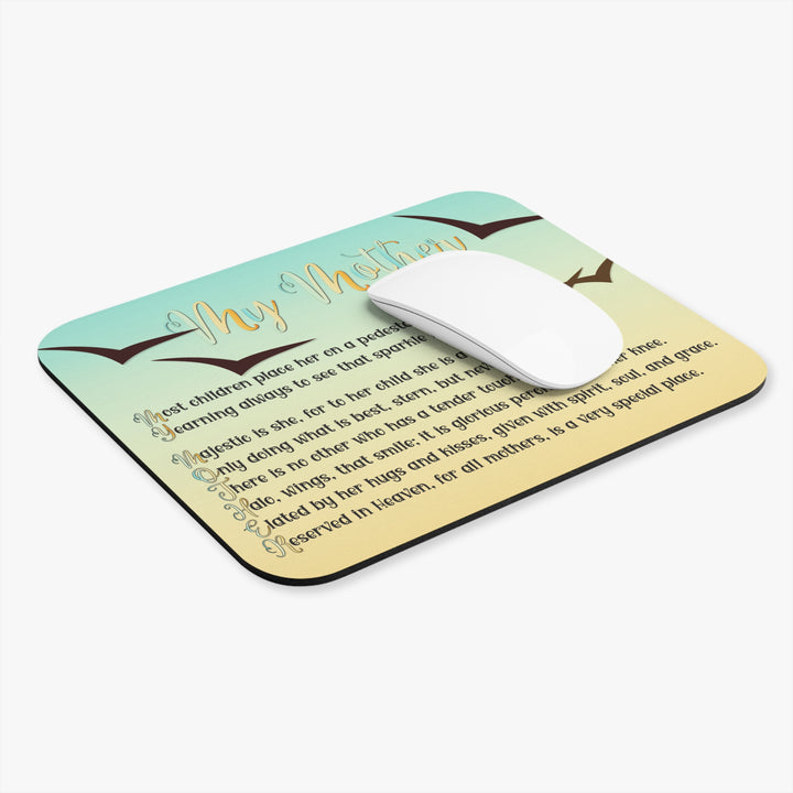 It's Just a Phrase Acrostic Poem Mouse Pad - "My Mother"