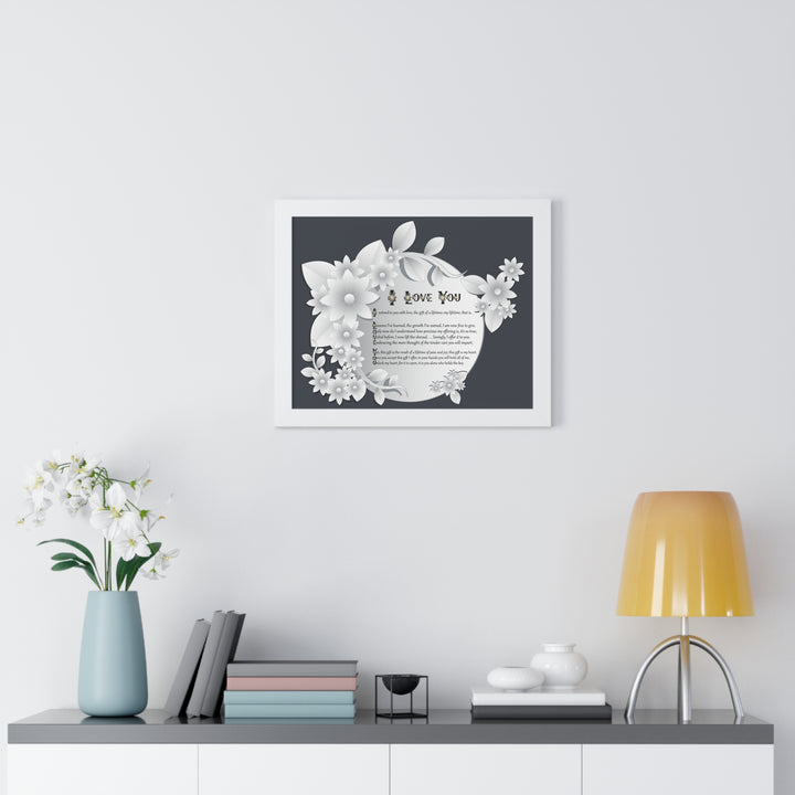 It's Just a Phrase "I Love You" Framed Acrostic Poem Print- Floral