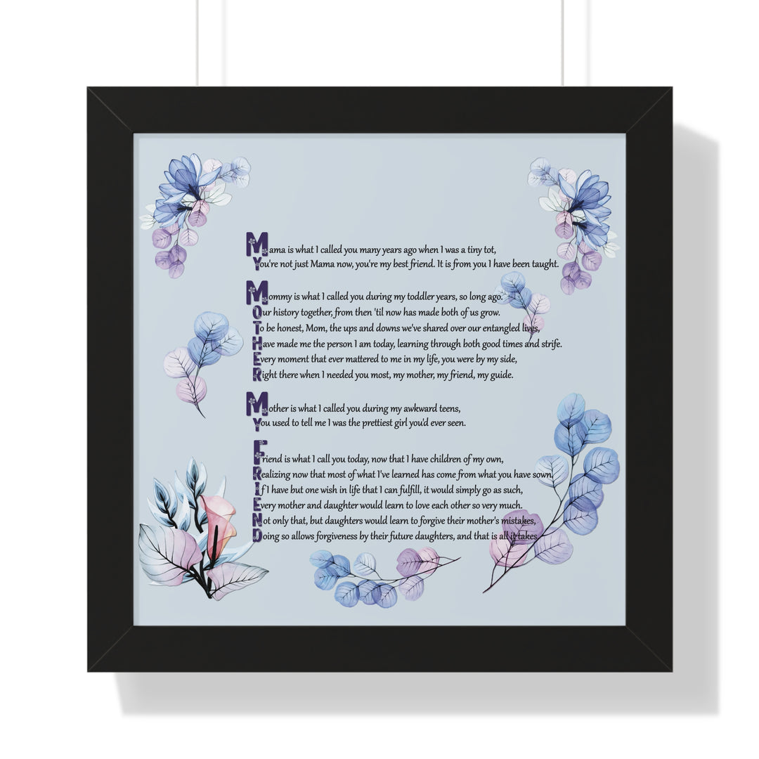 "My Mother, My Friend" Framed Acrostic Poem Print - Translucent Flower
