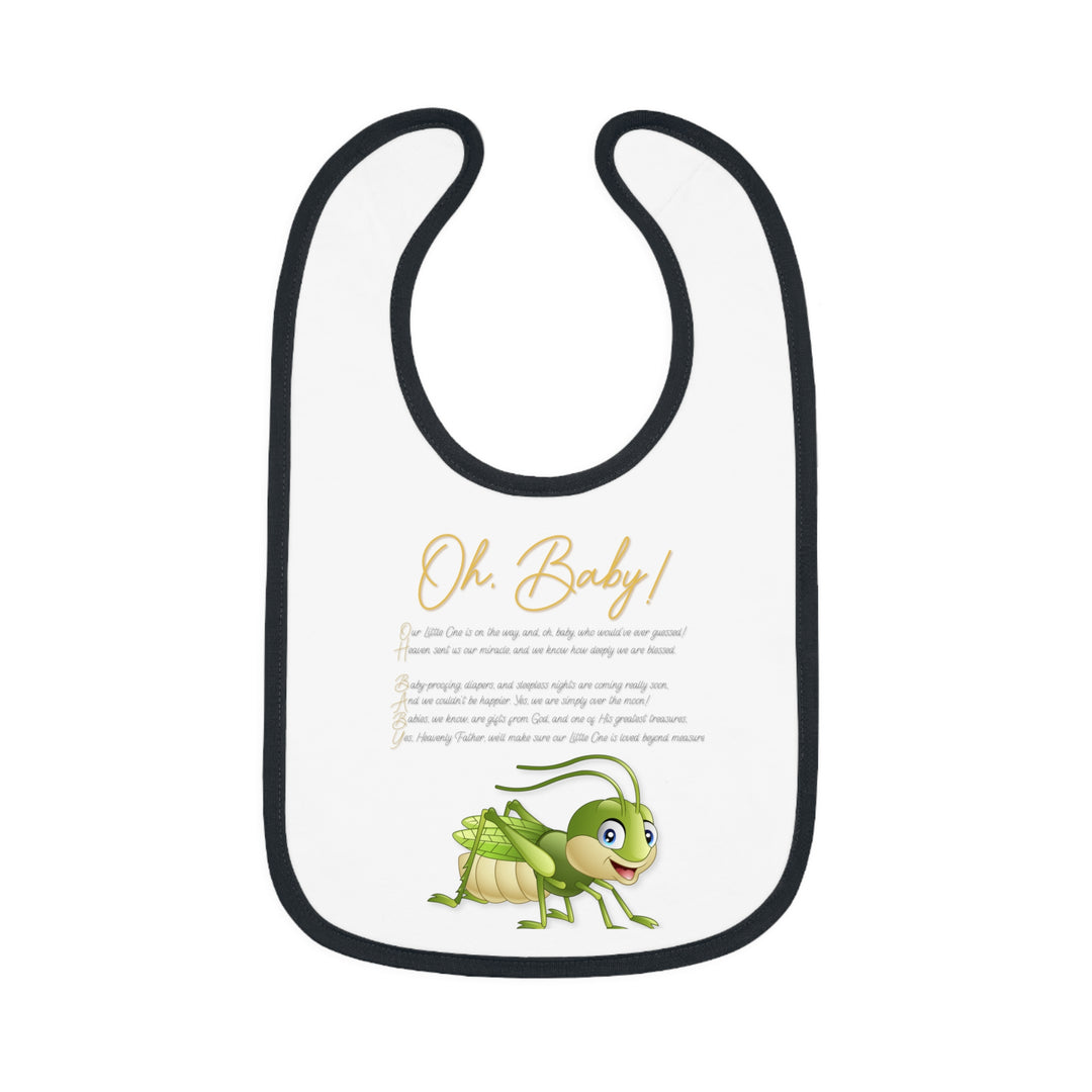 Baby Steps Acrostic Poem - Contrast Trim Jersey Bib - "Oh, Baby" Grasshopper