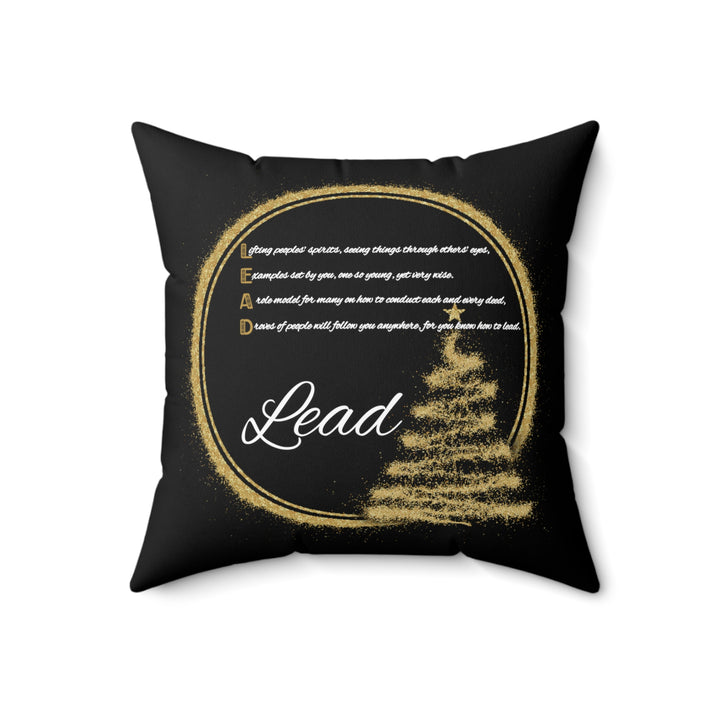 Holiday Pillow from "Learn, Lead, Believe" Collection with Acrostic Poem Spelling out "Lead" . Christmas Decor or Gift.