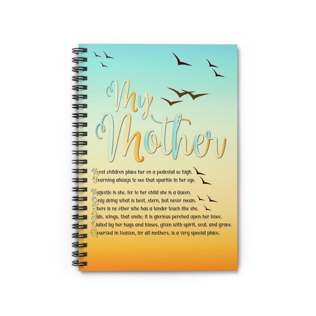 My Mother Acrostic Poem Spiral Notebook - Birds