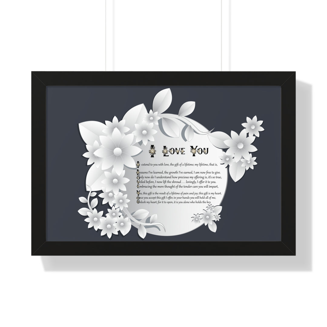 It's Just a Phrase "I Love You" Framed Acrostic Poem Print- Floral
