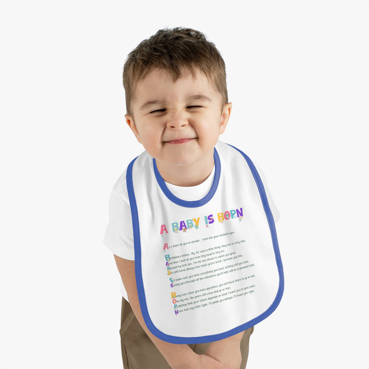 Baby Steps Acrostic Poem - Contrast Trim Jersey Bib - "A Baby is Born" Baby Items Font
