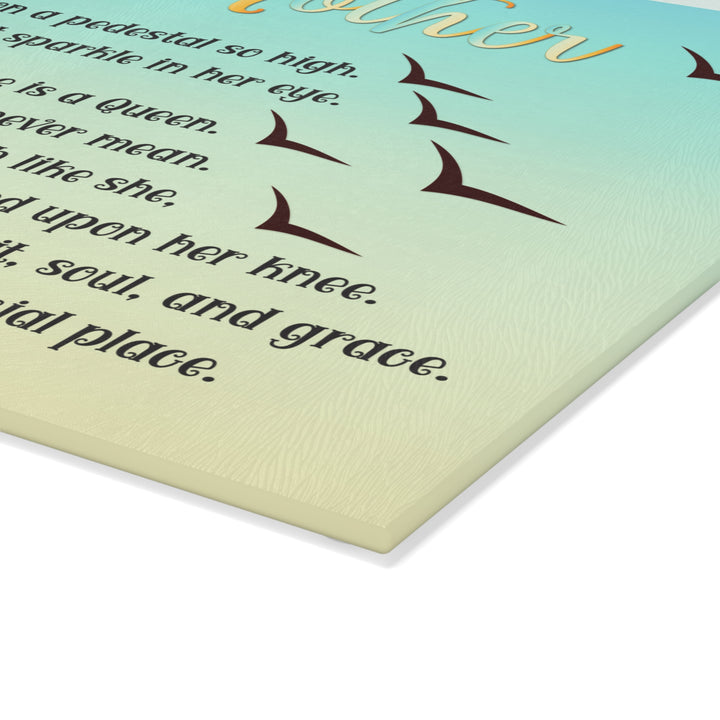 It's Just a Phrase Glass Cutting Board - "My Mother"