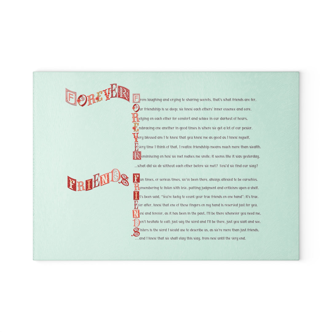 It's Just a Phrase Glass Cutting Board - "Forever Friends"