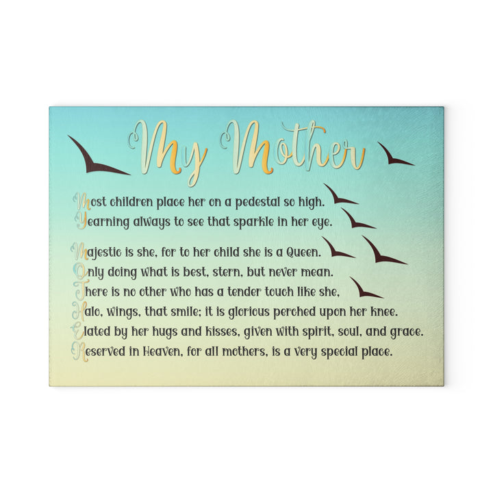 It's Just a Phrase Glass Cutting Board - "My Mother"