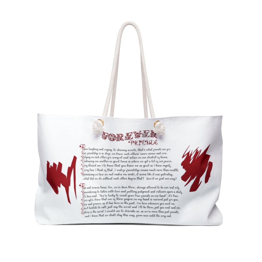White and Red Weekender Tote Bag with Acrostic Poem Spelling Out "Forever Friends"