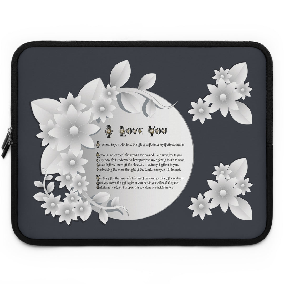 I Love You Neoprene Laptop Sleeve - Solid Black Back - White Flowers