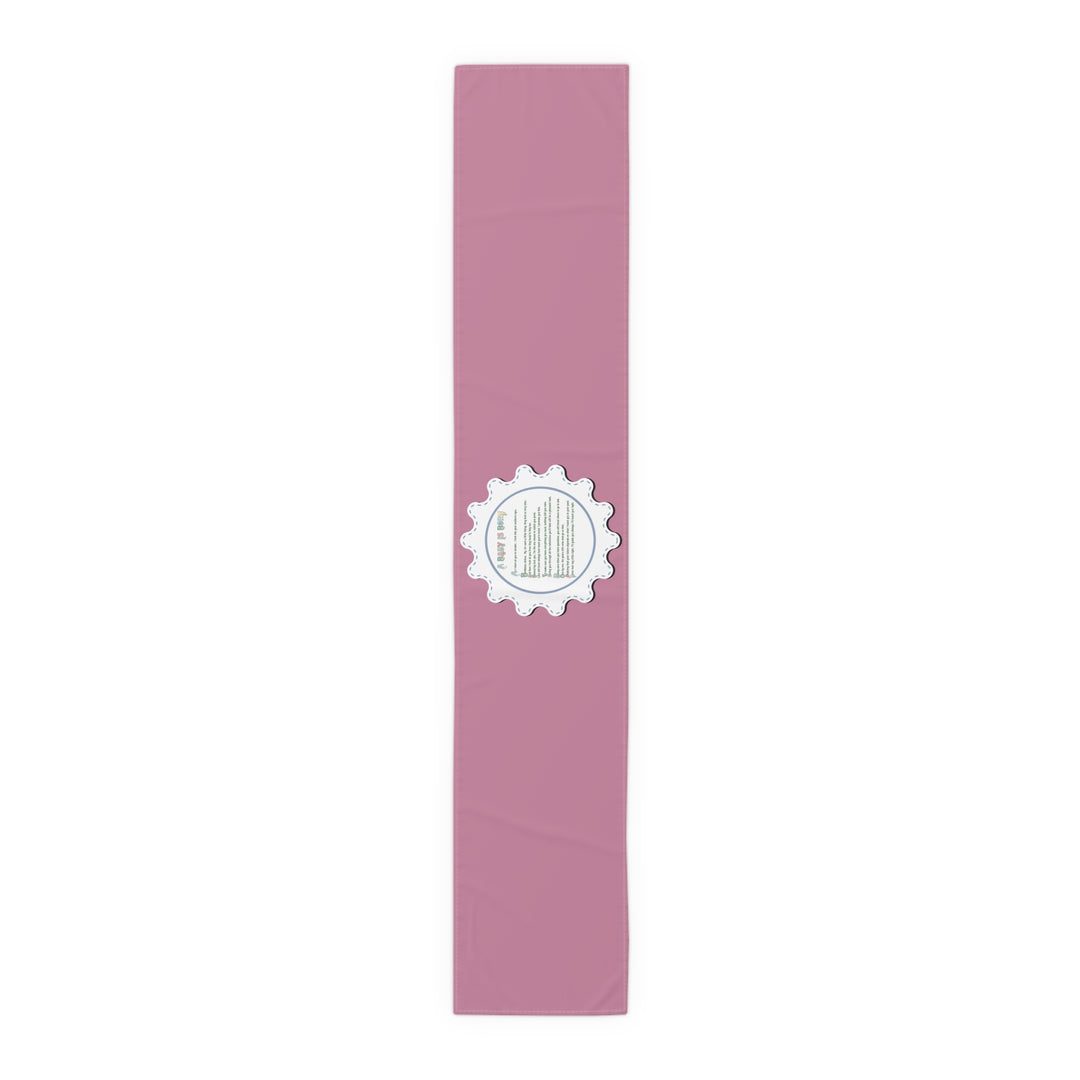 “A Baby is Born” Table Runner - Baby Items Font - Pink - No Personalization