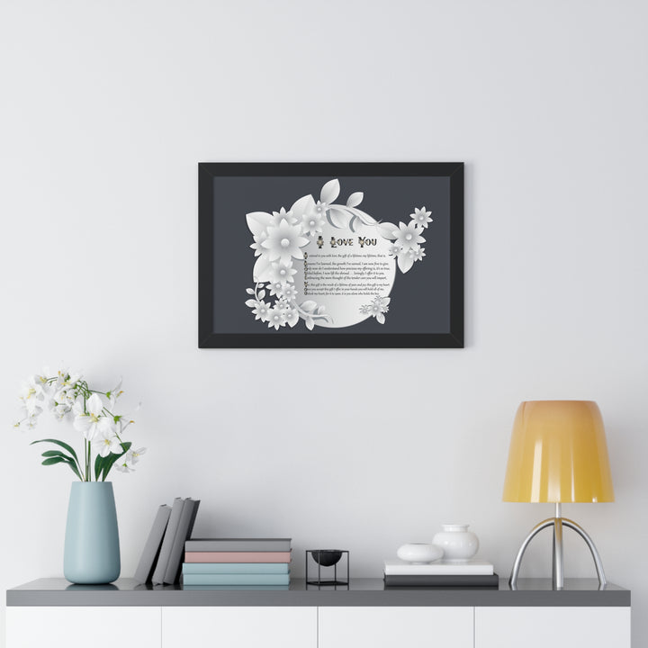 It's Just a Phrase "I Love You" Framed Acrostic Poem Print- Floral