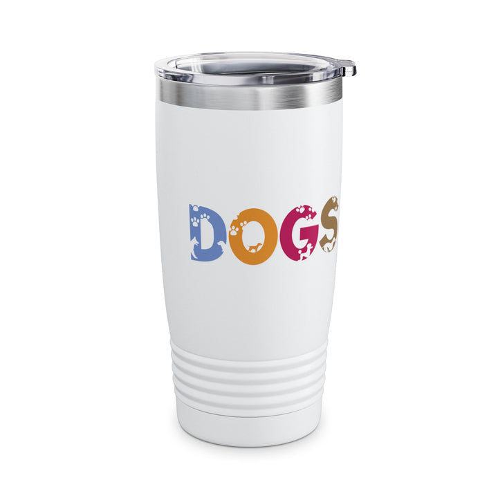NEED WHITE TEXT Dogs Acrostic Poem Ringneck Tumbler - 20oz