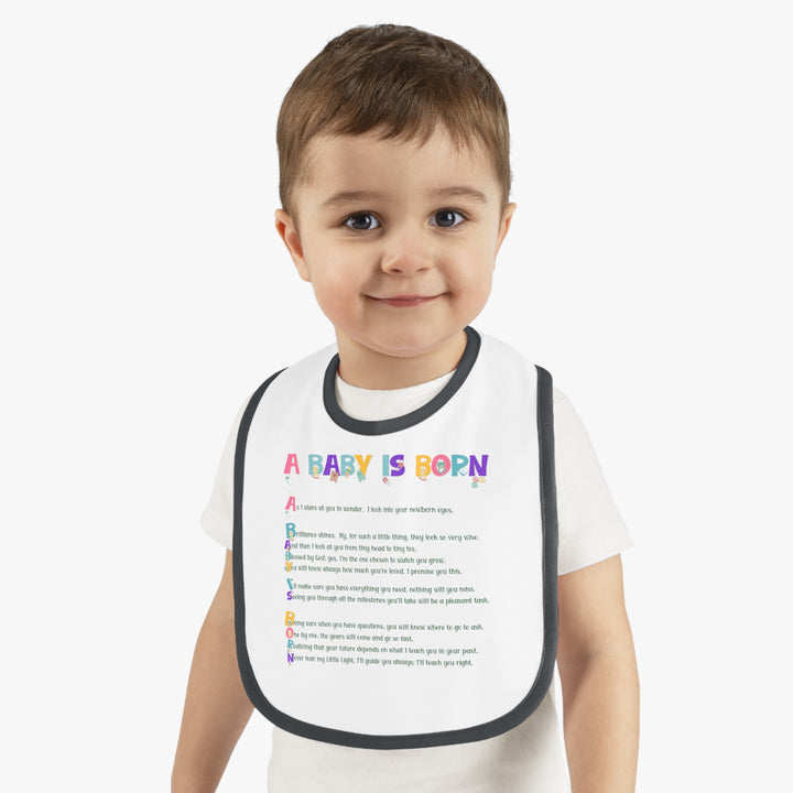 Baby Steps Acrostic Poem - Contrast Trim Jersey Bib - "A Baby is Born" Baby Items Font