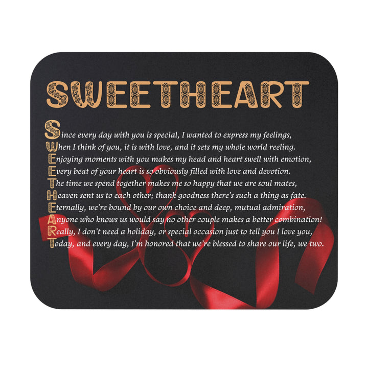 It's Just a Phrase Acrostic Poem Mouse Pad - "Sweetheart"