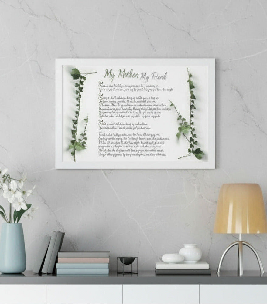 Framed poem titled 'My Mother, My Friend' on a wall above a shelf with decor items.