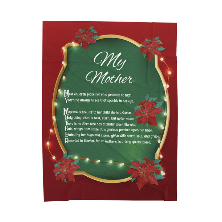 Velveteen Plush Blanket with Acrostic Poem Spelling out "My Mother". Christmas Gift for Mom