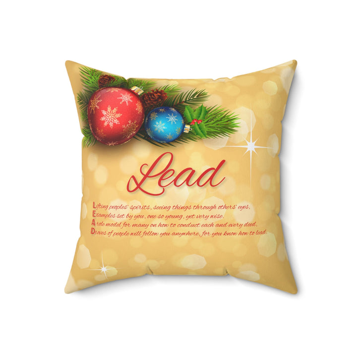 Pillow, "Learn, Lead, Believe" Collection Holiday Pillow with Acrostic Poem Spelling out "Lead". Christmas Decor or Gift.