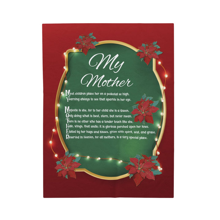Velveteen Plush Blanket with Acrostic Poem Spelling out "My Mother". Christmas Gift for Mom